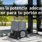 ¿Cuál es la potencia adecuada del motor para tu portón en RD?